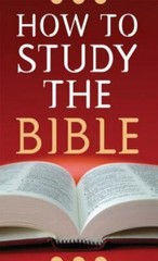 Value Bks.: How to Study the Bible by Robert M. West (2007, Perfect)