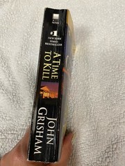 A Time To Kill, John Grisham