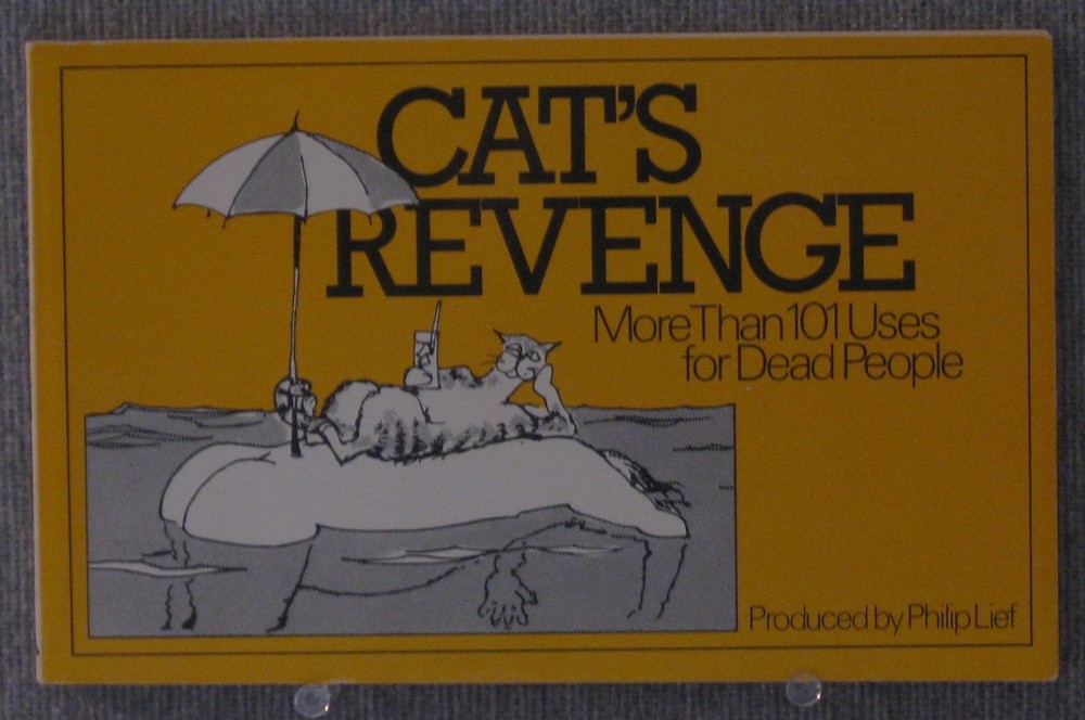 Cat’s revenge: More than 101 uses for dead people Philip Lief paperback Very…