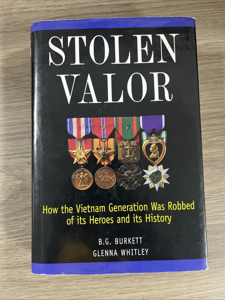 Stolen Valor By B.G. Burkett