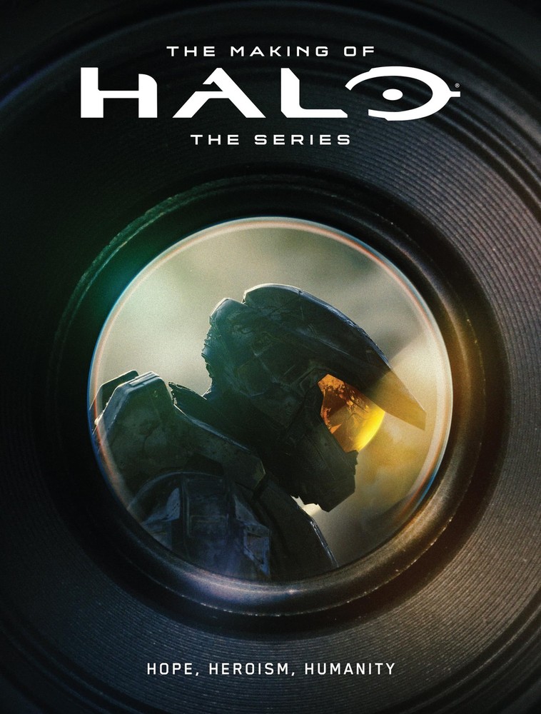 The Making Of Halo The Series Hope Heroism Humanity HC Dark Horse Books