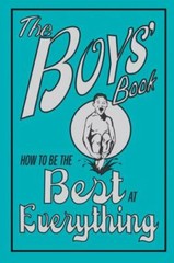 Best at Everything Ser.: How to Be the Best at Everything by Guy MacDonald and D