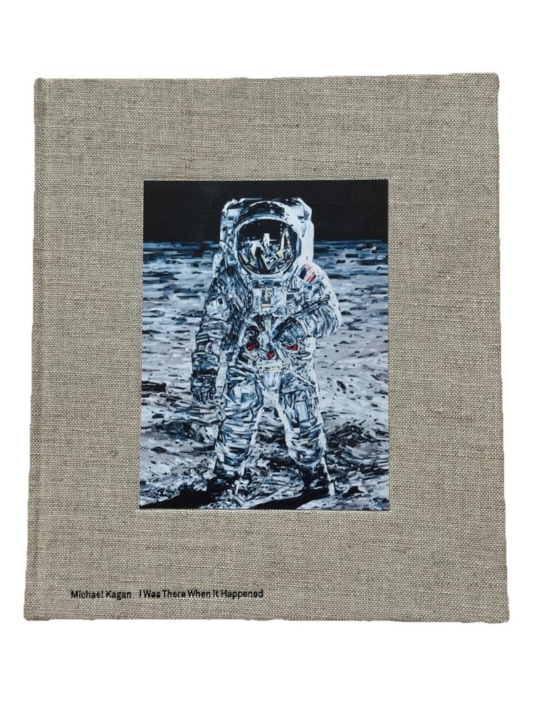 Michael Kagan: I Was There When It Happened Like New* Hardcover Astronaut