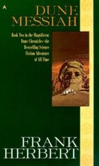 Dune Messiah (The Dune Chronicles, Book 2) – Mass Market Paperback – GOOD