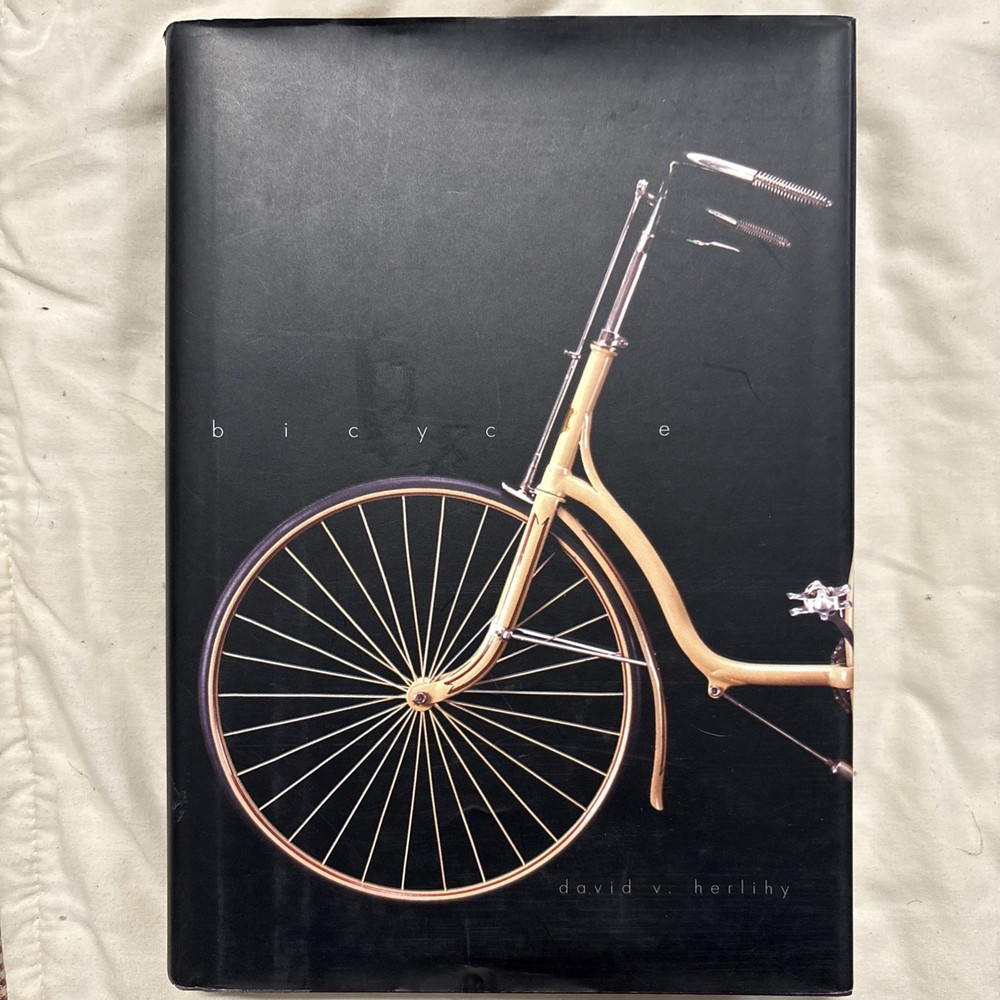 Herlihy – Bicycle – Yale University Press – 2004 – Hardcover