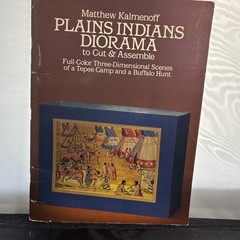 Matthew Kalmenoff Plains Indians Diorama to Cut & Assemble PB Illustrated 1975