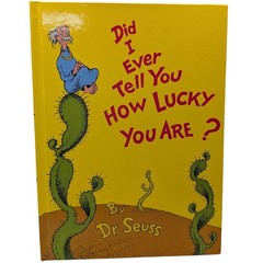 Did I Ever Tell You How Lucky You Are By Dr Seuss Hardcover Book 1973 Vintage