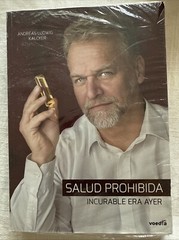 Forbidden Health Incurable Was Yesterday SPANISH EDITION