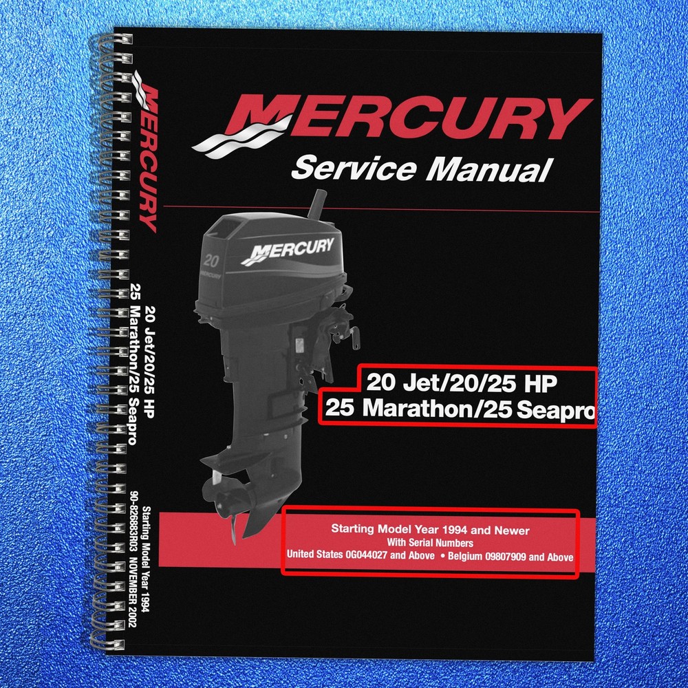 MERCURY 20 Jet 20 25 HP Marathon 25 Seapro SERVICE MANUAL – COIL BIND – COVERING