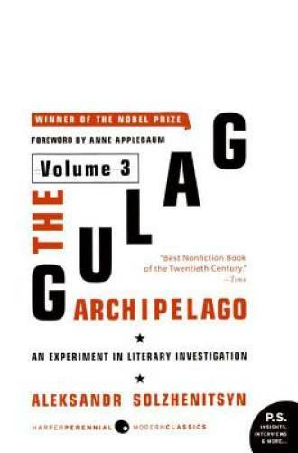 The Gulag Archipelago Volume 3: An Experiment in Literary I – VERY GOOD