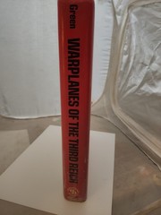 Warplanes of the Third Reich by Green, William (Hardcover) 1986
