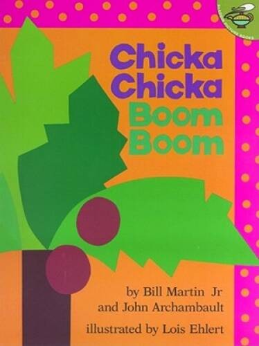 Chicka Chicka Boom Boom – Paperback By Bill Martin Jr. – GOOD