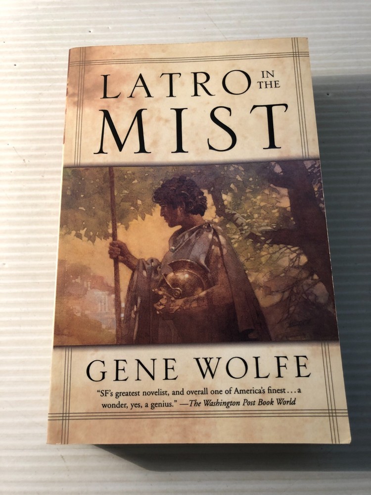 Gene Wolfe LATRO in the MIST 2003 1st ORB Soldier of the Mist & Soldier of Arete