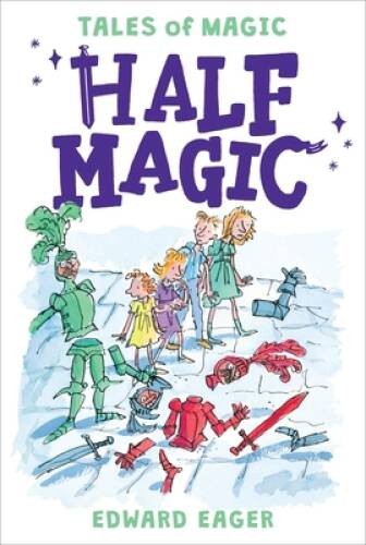 Half Magic (Tales of Magic) – Paperback By Eager, Edward – VERY GOOD