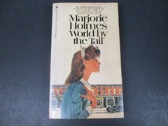 World by the Tail by Marjorie Holmes 1972 Bantam Trade Paperback Romance PB