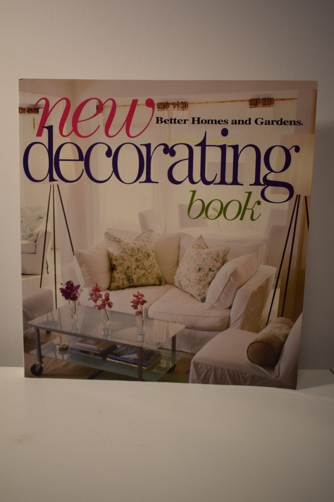 New Decorating Book (Better Homes Gardens) – Like New – 432 Pages