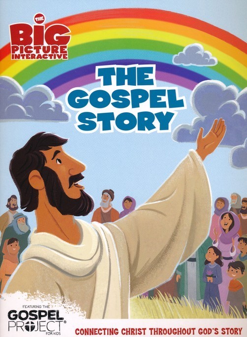 The Gospel Story – for Kids!