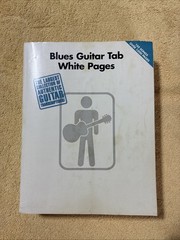 Blues Guitar Tab White Pages – The Largest Of Authentic Guitar Transcriptions