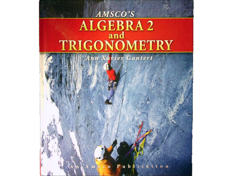 Amsco’s Algebra 2 and Trigonometry