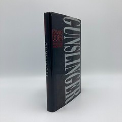 Edward Dorn – Gunslinger. Complete Version – Duke University Press HC, 1989