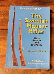 The Swedish Mauser Rifles (For Collectors Only) book – North Cape Publications