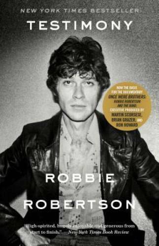 Testimony – Paperback By Robertson, Robbie – GOOD