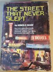 Hardcover with frayed dust Arnold Shaw – The Street that Never Slept, see photos