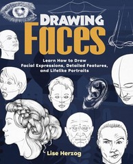 Drawing Faces by Lise Herzog