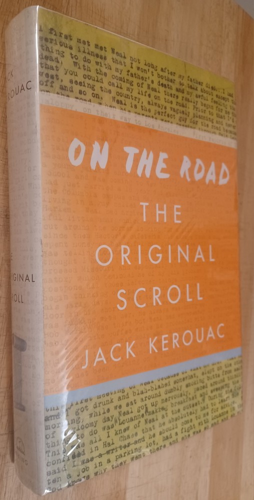 Jack Kerouac, On The Road: The Original Scroll. 1st Printing Hardcover. Nice.