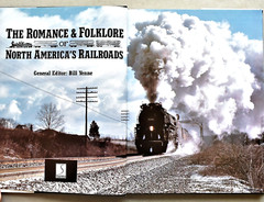 THE ROMANCE & FOLKLORE OF NORTH AMERICA’S RAILROADS ~ HARDBACK BOOK ~ 176 PAGES