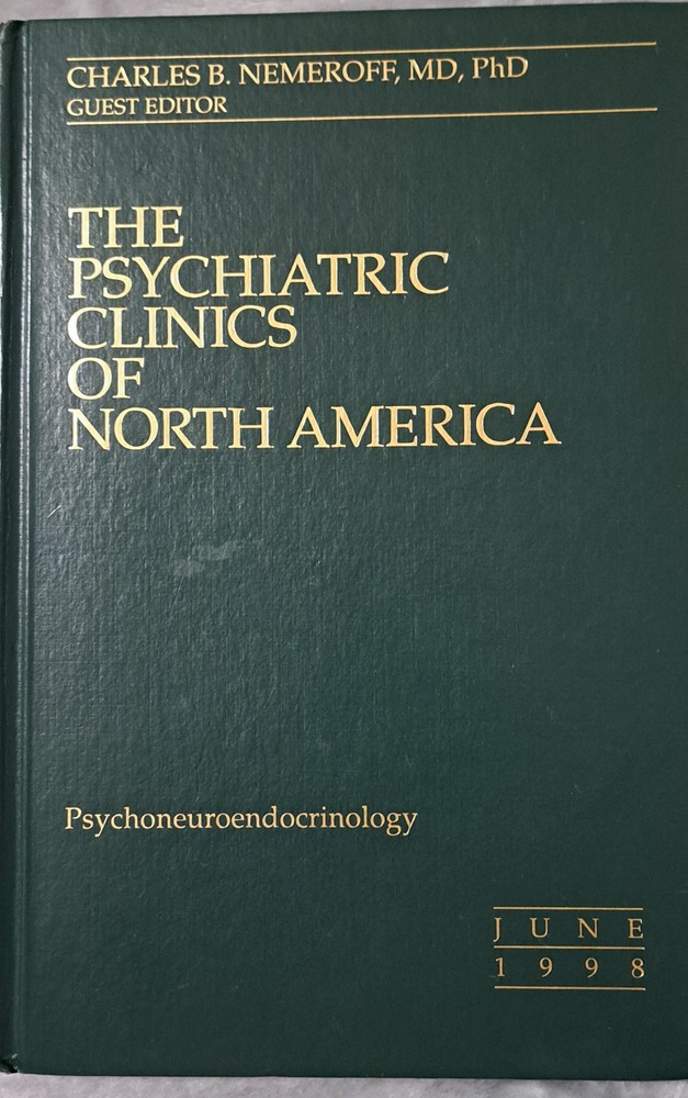 CHOOSE ONE : The PSYCHIATRIC OF CLINICS OF NORTH AMERICA : 1990’S & 2000’s