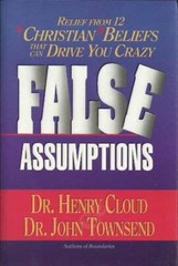 False Assumptions – Hardcover By Cloud, Henry – GOOD