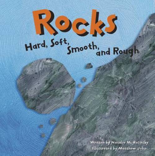 Rocks: Hard, Soft, Smooth, and Rough (Amazing Science) – Paperback – GOOD