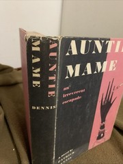 Auntie Mame an Irreverent Escapade by Patrick Dennis 1958 Romance Vintage