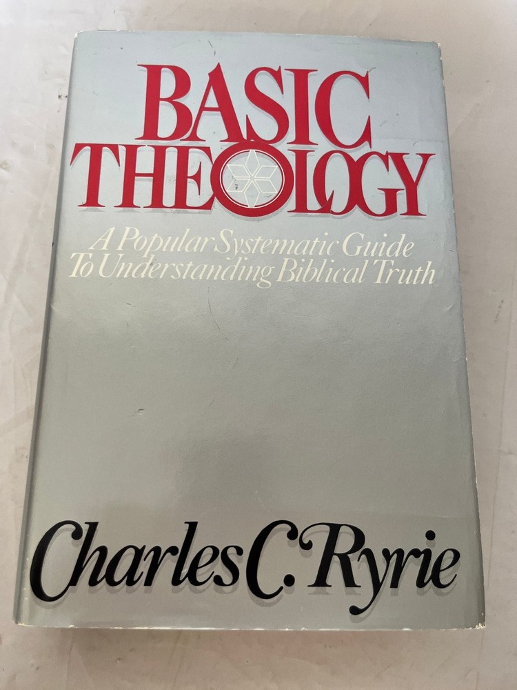 Basic Theology Charles C. Ryrie 1987 Fourth Printing Christian Doctrine VICTOR