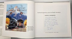 Signed! Railroad Signatures Across the Pacific Northwest Carlos A Schwantes HCDJ