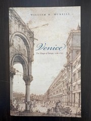 Venice The Hinge of Europe, 1081-1797 by McNeill, William H. pb history Europe