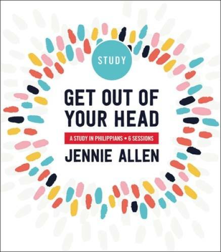Get Out of Your Head Study Guide: A Study in Philippians – Paperback – GOOD