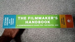 Filmmaker’s Handbook : A Comprehensive Guide for the Digital Age (Fifth Edition)
