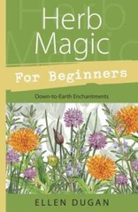 Herb Magic for Beginners (For Beginners (Llewellyn’s)) – Paperback – VERY GOOD