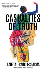 Casualties of Truth, Paperback by Francis-Sharma, Lauren, Like New Used, Free…