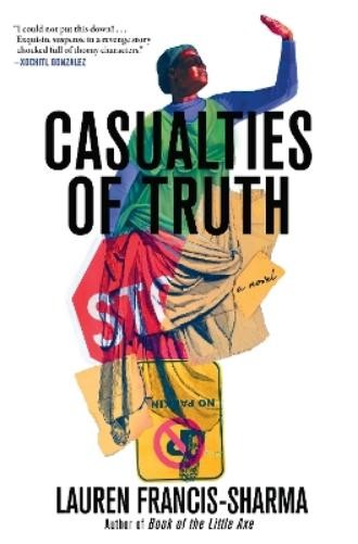 Lauren Francis-Sharma Casualties of Truth (Hardback) (UK IMPORT)