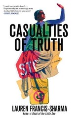 Lauren Francis-Sharma Casualties of Truth (Hardback) (UK IMPORT)