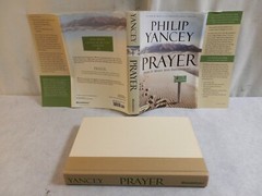 2006 PRAYER Hardcover Book by PHILIP YANCEY