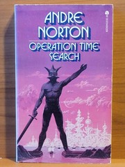 Operation Time Search by Andre Norton Ace Books 1973 Unread Copy Like New
