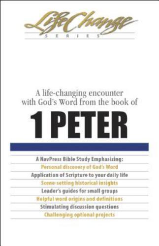 1 Peter (LifeChange) [Paperback] The Navigators