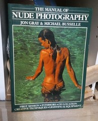 Manual of Nude Photography by Michael Busselle and Jon Gray (1983, Book)