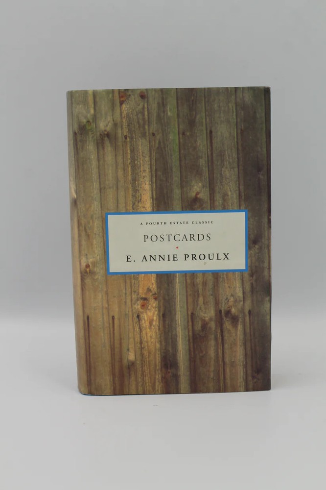 Postcards by E. Annie Proulx 1st Edition Hardcover