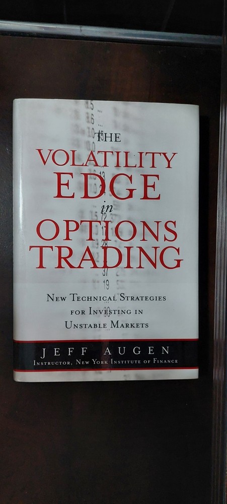 FT Press Volatility Edge in Options Trading Hardcover by Jeff Augen 2008