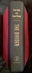 The Divider: Trump in the White House, 2017-2021 1st ED. ***NEW
